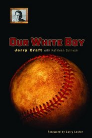 Our White Boy (Sport in the American West)