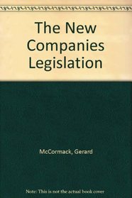 The New Companies Legislation