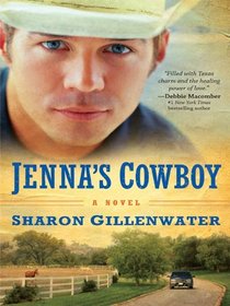 Jenna's Cowboy (Callahans of Texas, Bk 1) (Large Print)