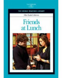 HEINLE READLING LIBRARY MINI READER-FRIENDS AT LUNCH (Heinle Reading Library)