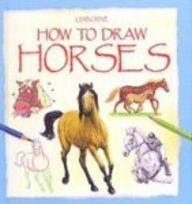 How To Draw Horses (Turtleback School & Library Binding Edition)
