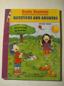 Grade Boosters: Questions and Answers, Second Grade: Boosting Your Way to Success in School