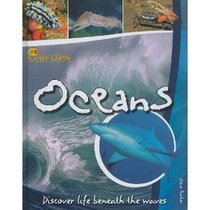 Oceans - Discover Life Beneath the Waves (Planet Earth)
