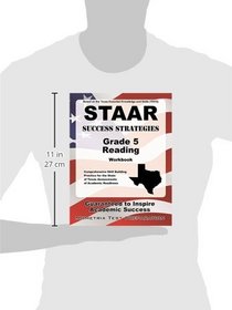 STAAR Success Strategies Grade 5 Reading Workbook Study Guide: Comprehensive Skill Building Practice for the State of Texas Assessments of Academic Readiness