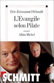 L'Evangile selon Pilate: Roman (French Edition)