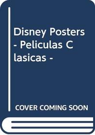 Disney Posters - Peliculas Clasicas - (Spanish Edition)