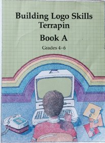 Building Logo Skills, Book A/Terrapin/Grades 4-6