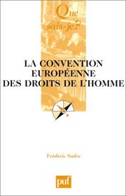 La Convention europenne des droits de l'homme