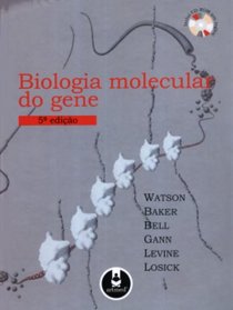 Biologia Molecular do Gene (Em Portuguese do Brasil)