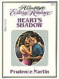 Heart's Shadow (Candlelight Ecstasy Romance, No 119)