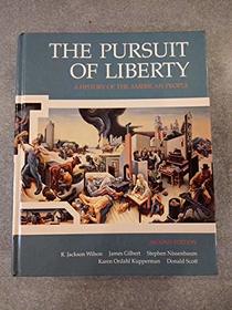 Pursuit of Liberty: A History of the American People/Combined Volume
