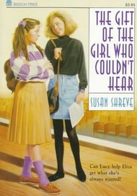 The Gift of the Girl Who Couldn't Hear