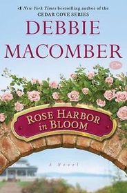 Rose Harbor in Bloom (Rose Harbor, Bk 2)