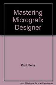 Mastering Micrografx Designer