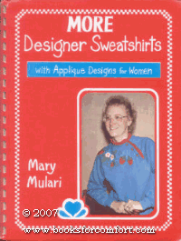 More Designer Sweatshirts: With Applique Designs for Women
