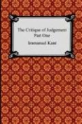 The Critique of Judgement: The Critique of Aesthetic Judgement