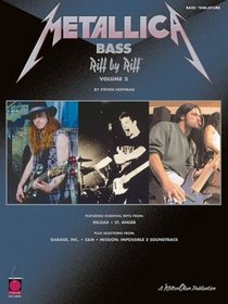 Metallica Bass Riff by Riff, Volume 2 (Riff by Riff)