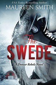 The Swede (Denver Rebels)