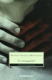 El estrangulador / The Strangler (Contemporanea / Contemporary)