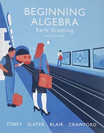 Beginning Algebra: Early Graphing PLUS Video Worksheets with the Math Coach Access Card Package (4th Edition)