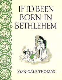If I'd Been Born in Bethlehem