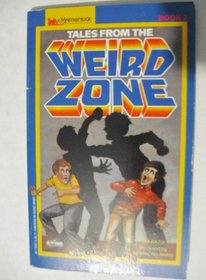 Tales from the Weird Zone, Book 2 (Tales from the Weird Zone)