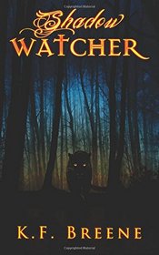 Shadow Watcher (Darkness, Bk 6)
