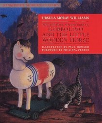 The Further Adventures of Gobbolino and the Little Wooden Horse (Kingfisher Modern Classics)