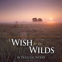 A Wish for the Wilds