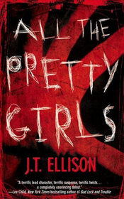 All the Pretty Girls (Taylor Jackson, Bk 1)