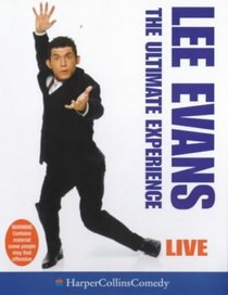 Lee Evans The Ultimate Experience (HarperCollinsComedy)
