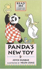 Panda's New Toy : A Panda and Gander Story (Read Me)