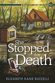 She Stopped for Death (Little Library, Bk 2)