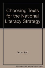 Choosing Texts for the National Literacy Strategy