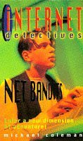 Net Bandits (Internet Detectives)