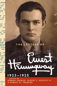 The Letters of Ernest Hemingway: Volume 2, 1923-1925 (The Cambridge Edition of the Letters of Ernest Hemingway)