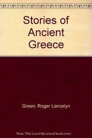 Stories of Ancient Greece