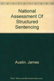 National Assessment Of Structured Sentencing