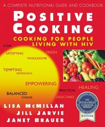 Positive Cooking : Cooking for People Living With HIV