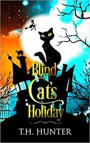 Blind Cat's Holiday (Cozy Conundrums, Bk 4)