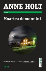 Moartea demonului (Death of the Demon) (Hanne Wilhelmsen, Bk 3) (Romanian Edition)