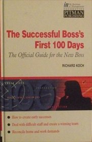The Successful Boss's First 100 Days (Institute of Management)