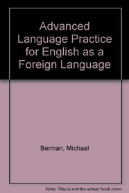 Advanced Language Practice for English as a Foreign Language