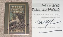 WHO KILLED PALOMINO MOLERO? Translated by Alfred MacAdam