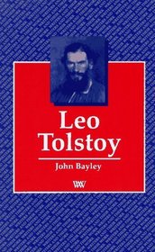 Leo Tolstoy (Writers and Their Works)