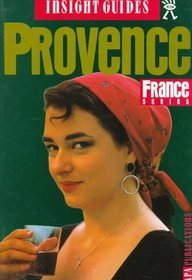 Insight Guide Provence (Provence, 3rd ed)