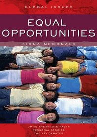 Equal Opportunities (Global Issues Series)