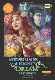 A Midsummer Night's Dream The Graphic Novel: Original Text (Shakespeare Range)