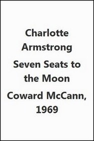 SEVEN SEATS TO THE MOON