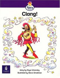 Story Street: Storybook 43: Clang! (SS)